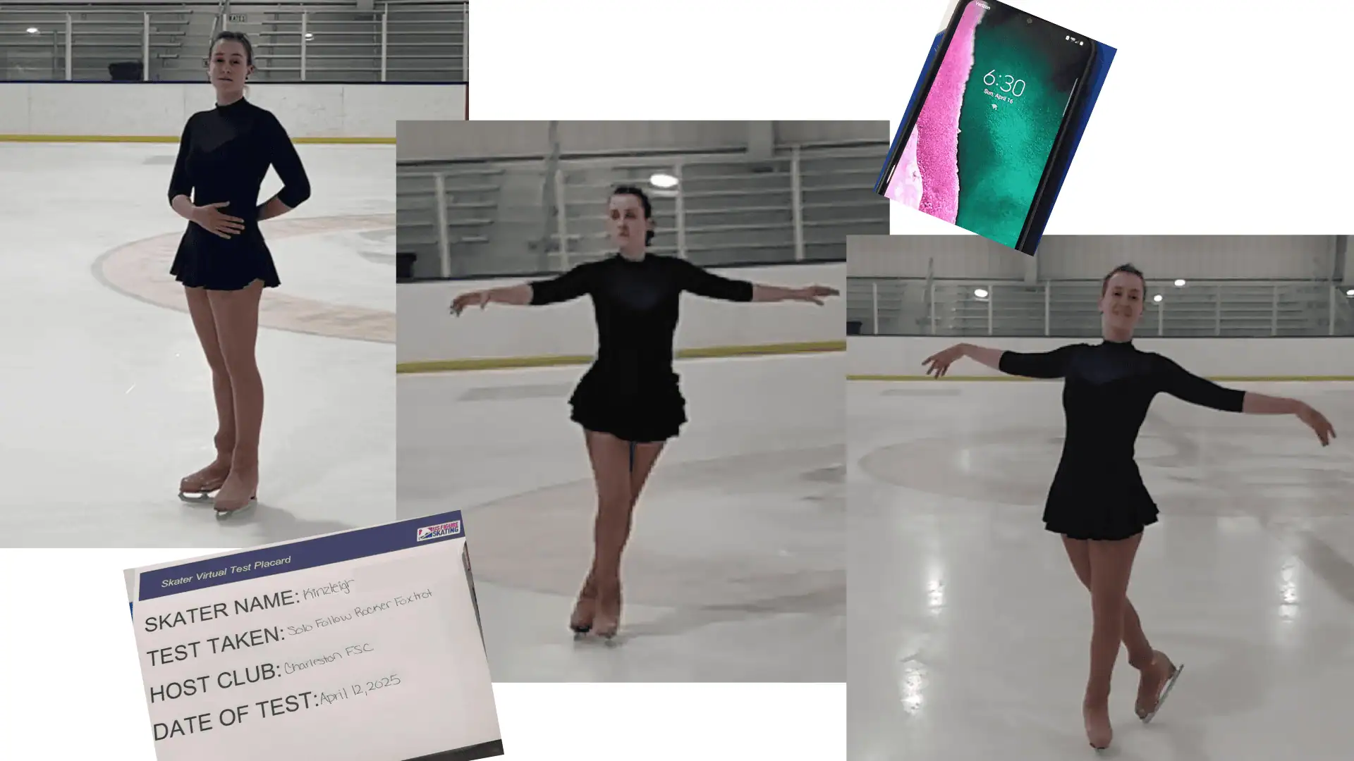 Montage of five images: three of a female skater in a black testing dress filming a virtual test - the first is her opening pose, the second is mid-program, and the third is her ending pose, and the other two are of the virtual test placard and a cell phone showing the time the test was filmed